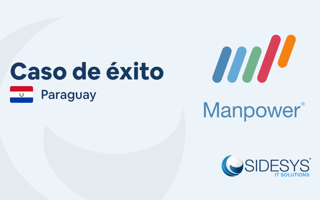 Problema resuelto: caso de éxito ManpowerGroup (Paraguay)
